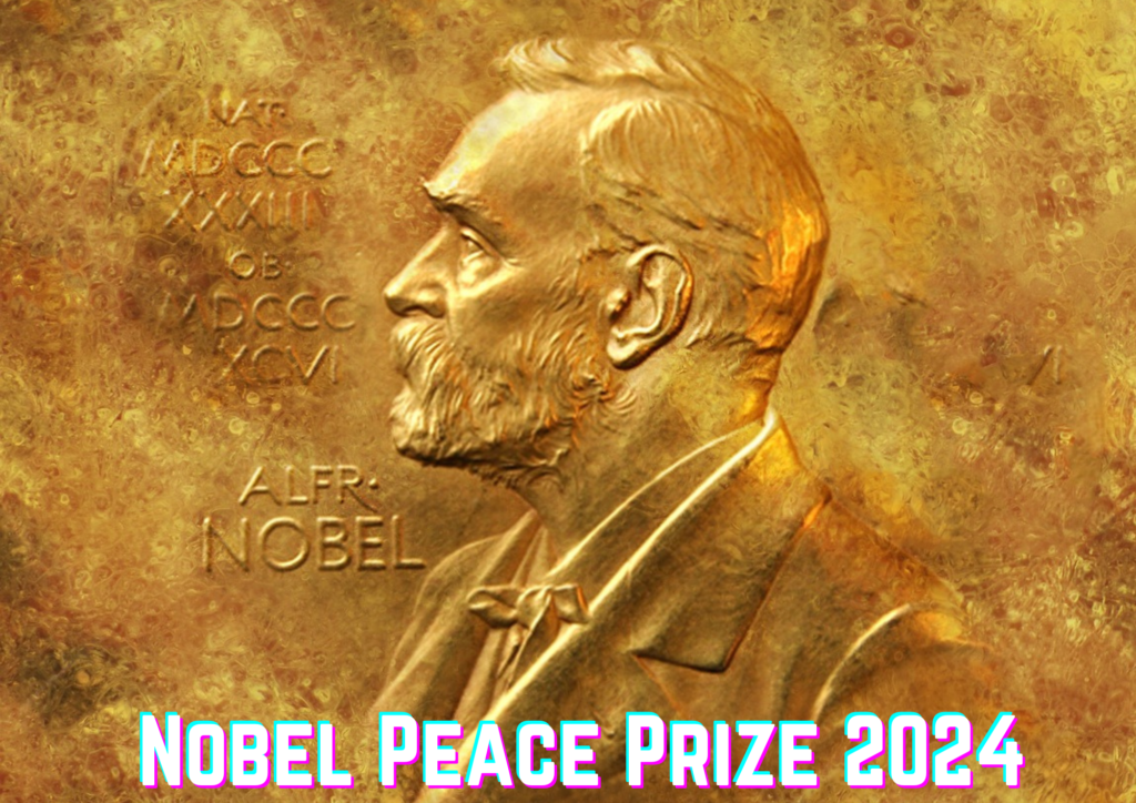 Nobel Peace Prize 2024