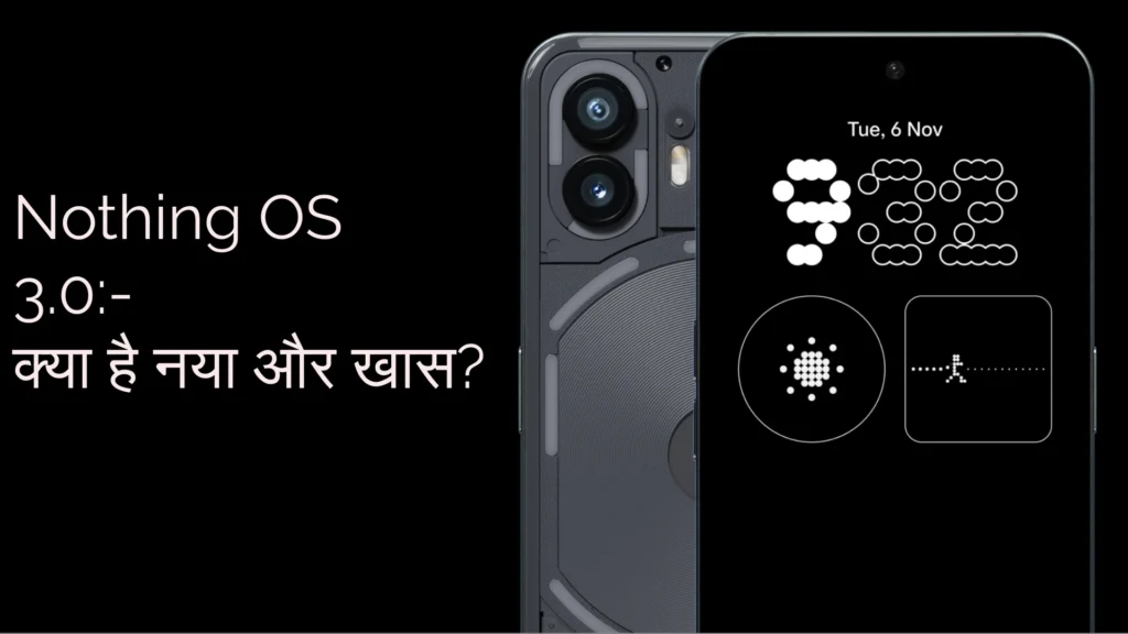 Nothing OS 3.0