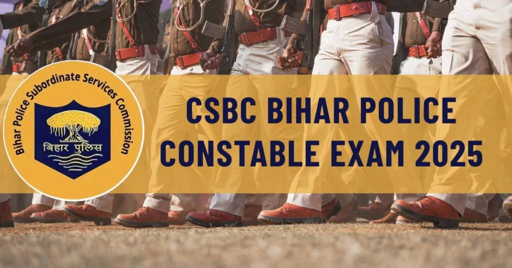 CSBC Bihar Police Constable Exam 2025
