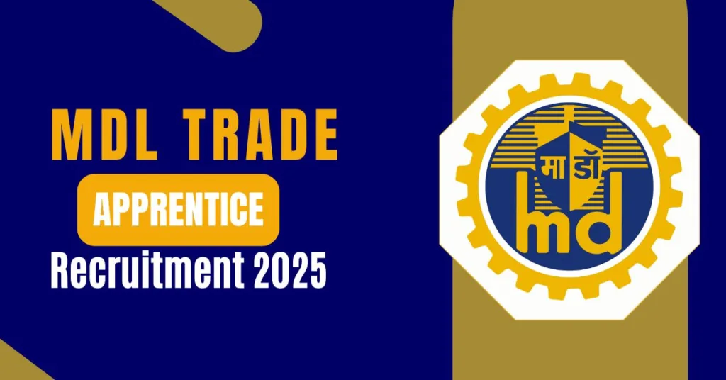 MDL Trade Apprentice Recruitment 2025