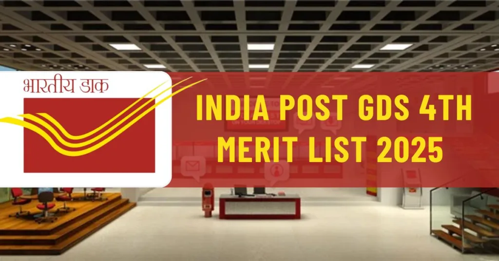 India Post GDS 4th Merit List 2025