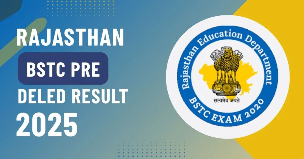 Rajasthan BSTC Result 2025