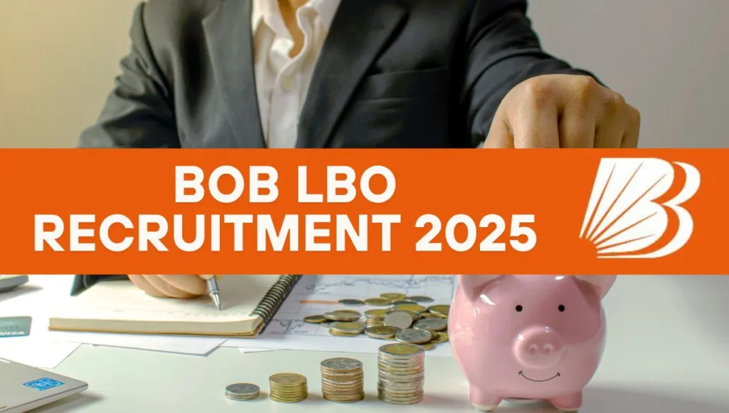 BOB LBO Recruitment 2025