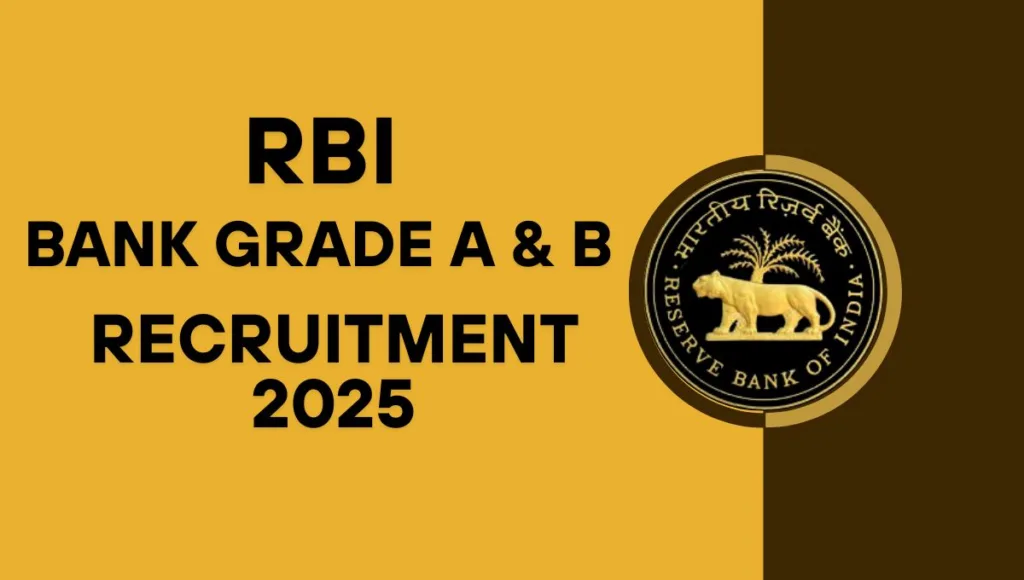 RBI Bank Grade A & B Recruitment 2025