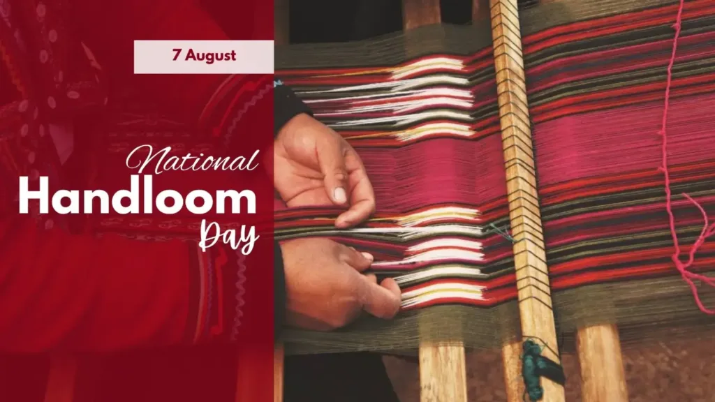 National Handloom Day: आत्मनिर्भर भारत की बुनियाद को सलाम
