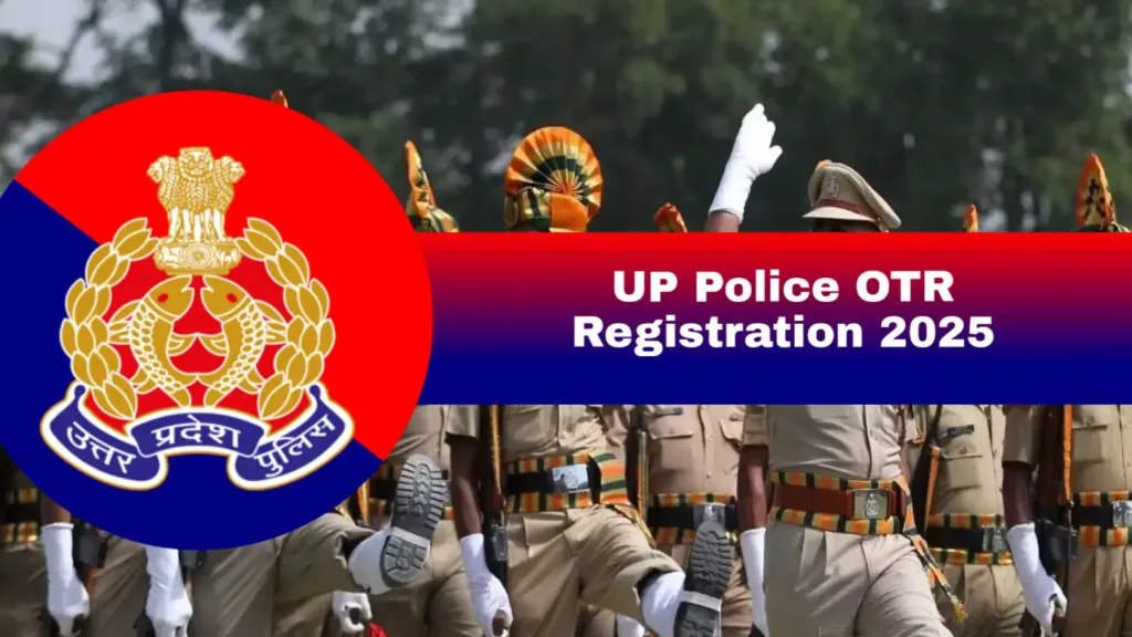 UP Police OTR Registration 2025