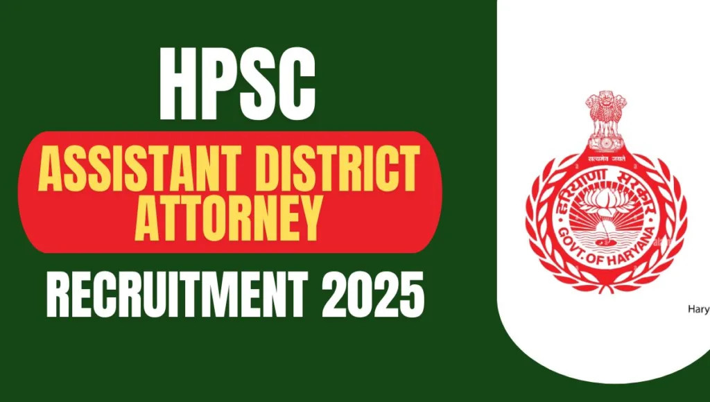 HPSC Assistant District Attorney Recruitment 2025