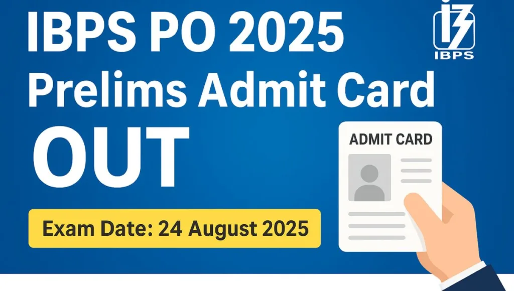 IBPS PO Admit Card 2025